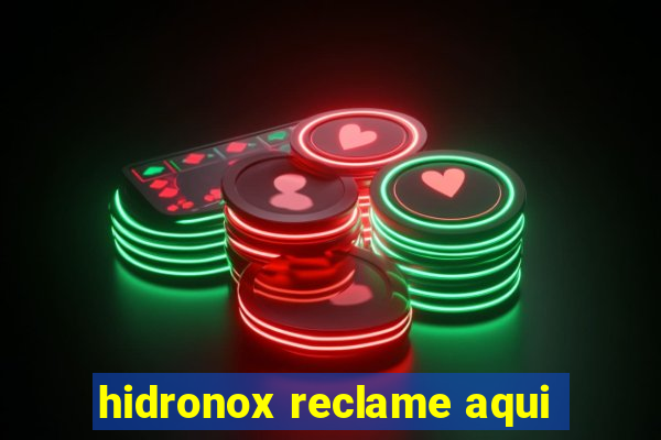 hidronox reclame aqui